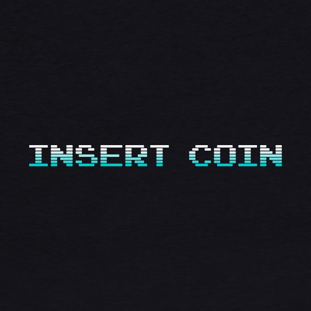 Insert Coin by attadesign